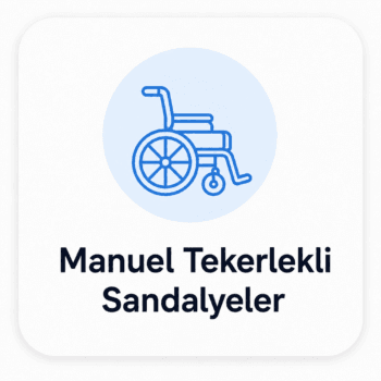 Manuel Tekerlekli Sandalyeler
