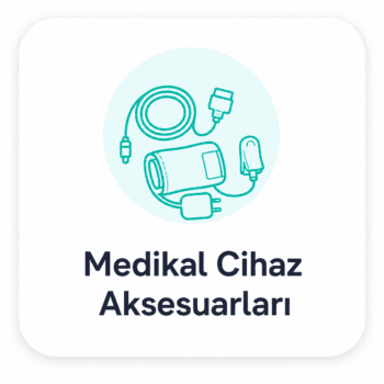Medikal Cihaz Aksesuarları