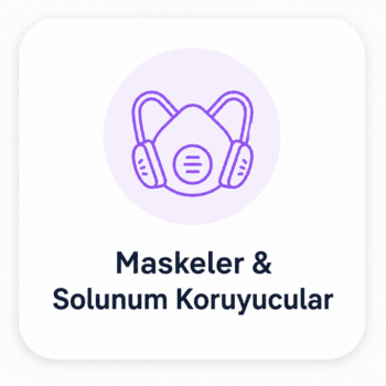 Maskeler & Solunum Koruyucular