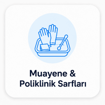 Muayene & Poliklinik Sarfları