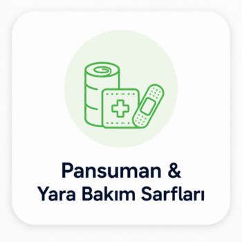 Pansuman & Yara Bakım Sarfları