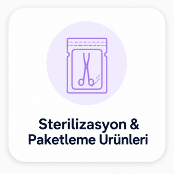 Sterilizasyon & Paketleme Ürünleri